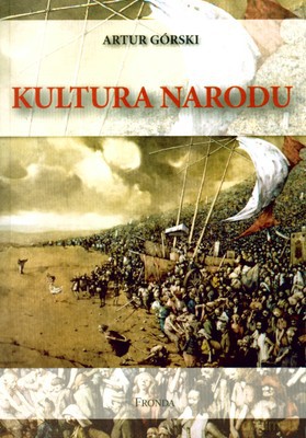 Kultura Narodu - Artur Górski [KSIĄŻKA]