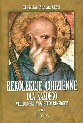 Rekolekcje Codzienne (twarda) - Christian Schutz [KSIĄŻKA]