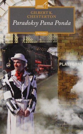 Paradoksy Pana Ponda - Gilbert Keith Chesterton [KSIĄŻKA]