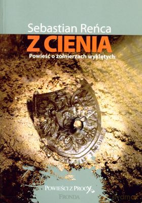 Z Cienia - Sebastian Reńca [KSIĄŻKA]