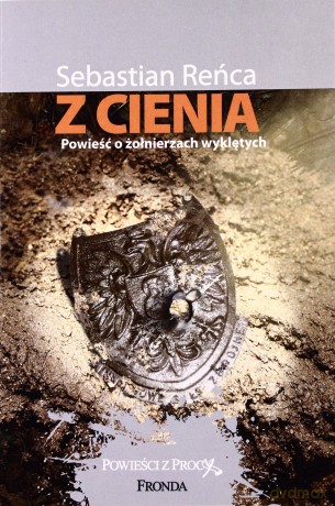 Z Cienia - Sebastian Reńca [KSIĄŻKA]