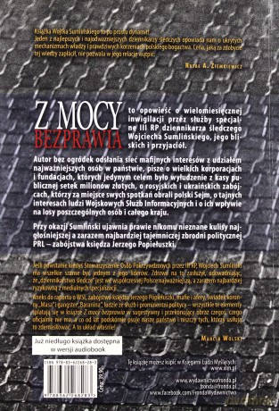 Z Mocy Bezprawia - Wojciech Sumliński [KSIĄŻKA]