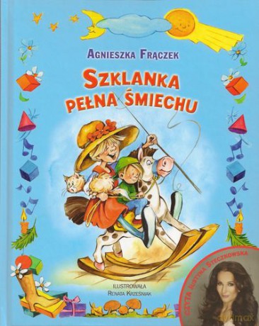 Szklanka Pełna Śmiechu (twarda) - Agnieszka Frączek [KSIĄŻKA]+[CD]