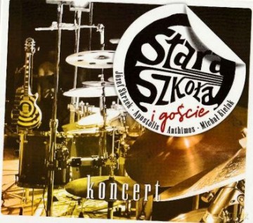 Stara Szkoła: Koncert [CD]