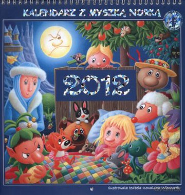 2012 Kal. Z Myszką Norką [KSIĄŻKA]
