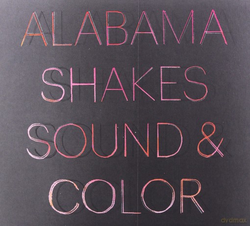 Alabama Shakes: Sound & Color (Deluxe) [CD]