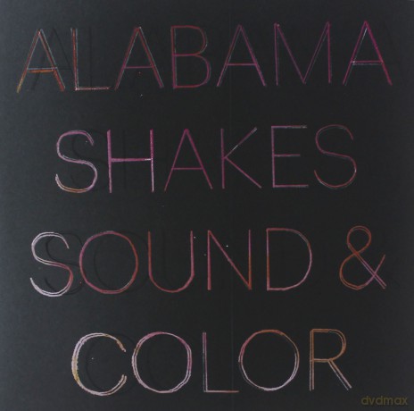 Alabama Shakes: Sound & Color (Deluxe) [Winyl]