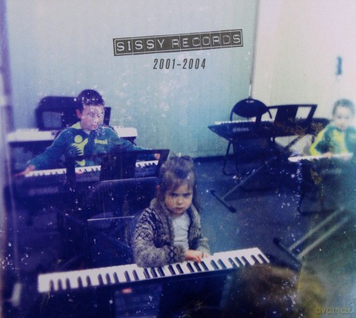 Sissy Records 2001-2004 [3CD]