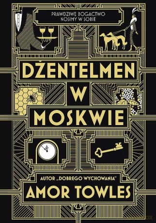 Dżentelmen w Moskwie wyd. specjalne - Amor Towles [KSIĄŻKA]