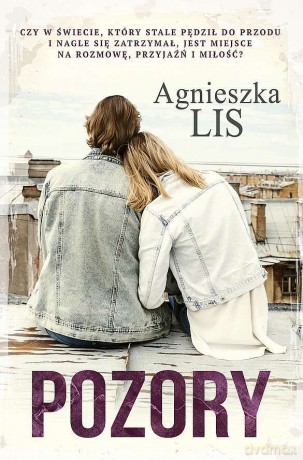 Pozory wyd. kieszonkowe - Agnieszk Lis [KSIĄŻKA]