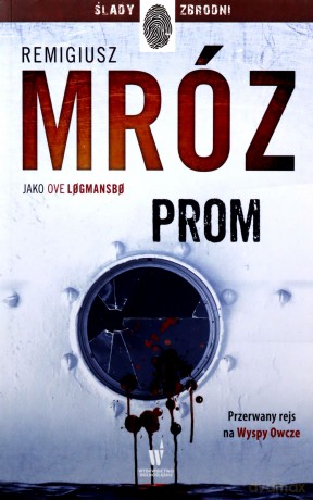 Prom. Vestmanna (Tom 3) wyd. specjalne - Remigiusz Mróz pod pseud. Ove Logmansbo [KSIĄŻKA]