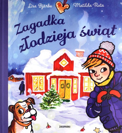 Zagadka złodzieja świąt - Lisa Bjärbo, Matilda Ruta [KSIĄŻKA]