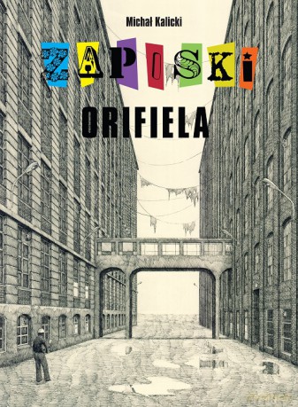 Zapiski Orifiela - Michał Kalicki [KSIĄŻKA]