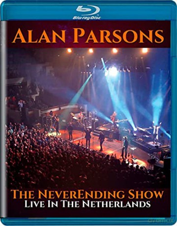 Alan Parsons: The NeverEnding Show Live In The Netherlands [Blu-Ray]
