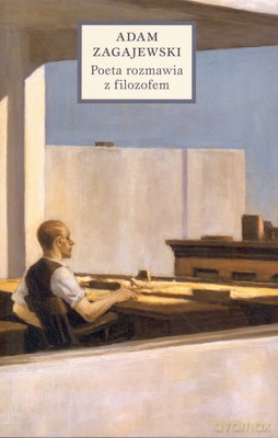 Poeta Rozmawia Z Filozofem - Adam Zagajewski [KSIĄŻKA]