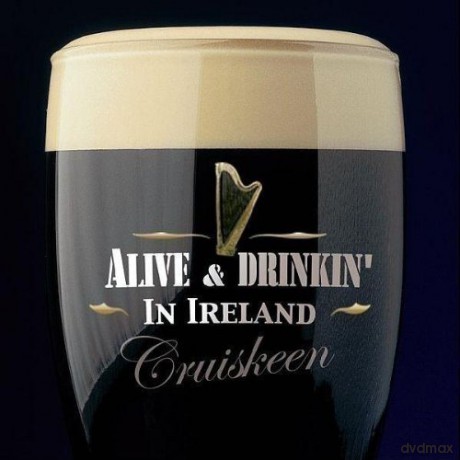 Cruiskeen: Alive And Drinkin In Ireland [CD]