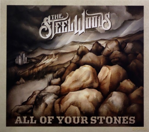 The Steel Woods: All Of Your Stones  [CD]
