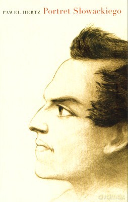 Portret Słowackiego - Paweł Hertz [KSIĄŻKA]