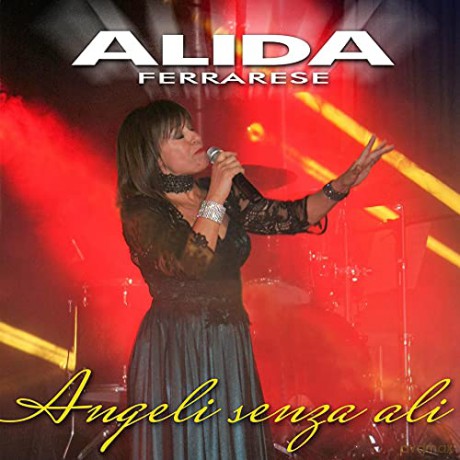 Alida Ferrarese: Angeli Senza Ali [CD]