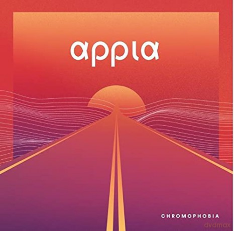 Chromophobia: Appia [CD]