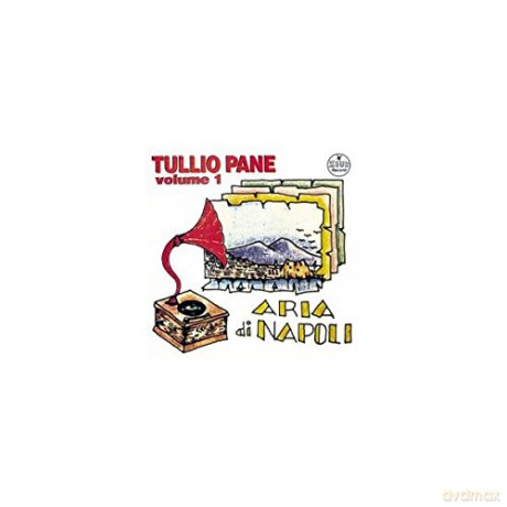 Pane T: Aria Di Napoli Volume 1 [CD]