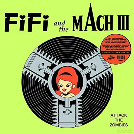 Fifi And The Mach 3: Attack The Zombies (Green) [Winyl]