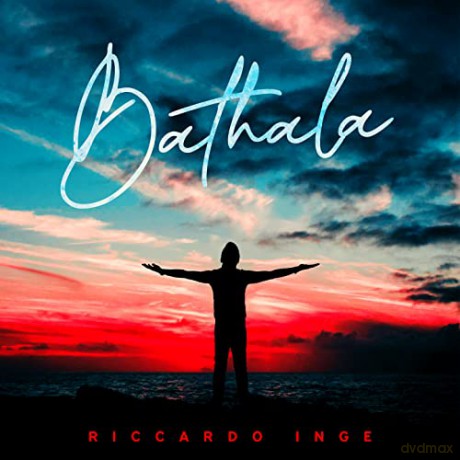Riccardo Inge: Bathala [CD]