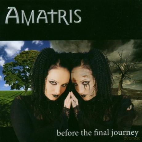 Amatris: Before The Final Journey [CD]