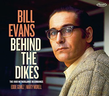 Bill Evans: Behind The Dikes - The 1969 Netherlands Recordings [CD]