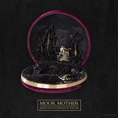 Moor Mother: Black Encyclopedia Of The Air [Winyl]