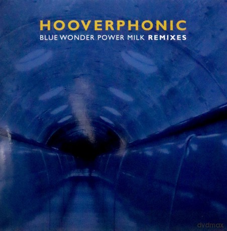Hooverphonic: Blue Wonder Power Milk Remixes [Winyl]
