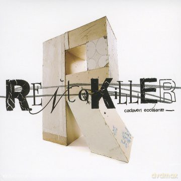 Rentokiller: Cadaveri Eccelente [CD]