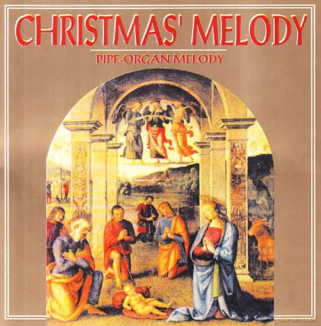 Christmas Melody Pipe Organ Melody [CD]