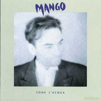 Mango: Come L'Acqua [CD]