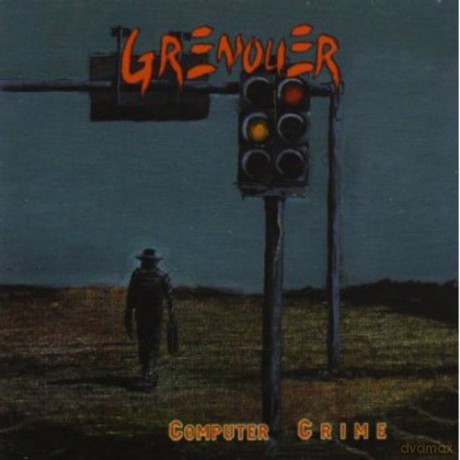 Grenouer: Computer Crime [CD]