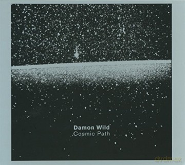 Damon Wild: Cosmic Path [CD]