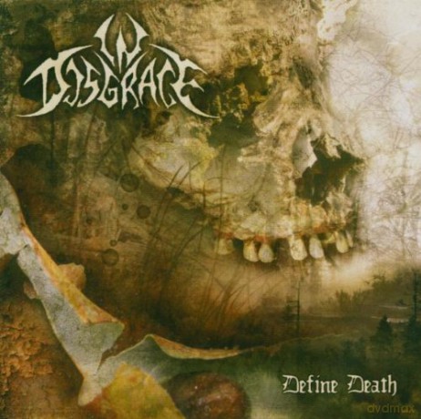 In Disgrace: Define Death [CD]