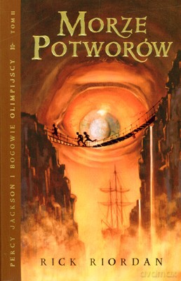 Morze Potworów Percy Jackson I Bogowie Olimpijscy Tom 2 - Rick Riordan [KSIĄŻKA]