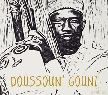 Roberto Ottaviano: Doussoun Gouni [CD]