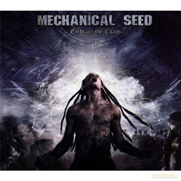 Mechanical Seed: Embrace The Chaos [CD]