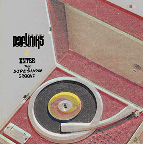 Dafuniks: Enter The Sideshow Groove [Winyl]