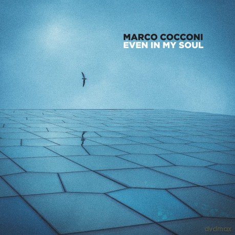 Marco Cocconi: Even In My Soul [CD]