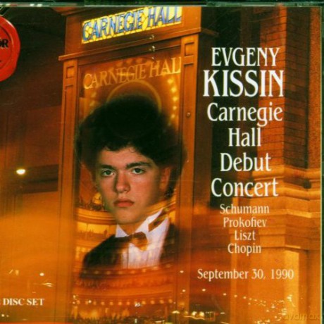 Evgeny Kissin: Evgeny Kissin - Carnegie Hall Debut [2CD]