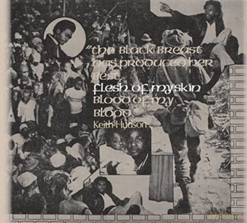 Keith Hudson: Flesh Of My Skin, Blood Of My Blood [CD]