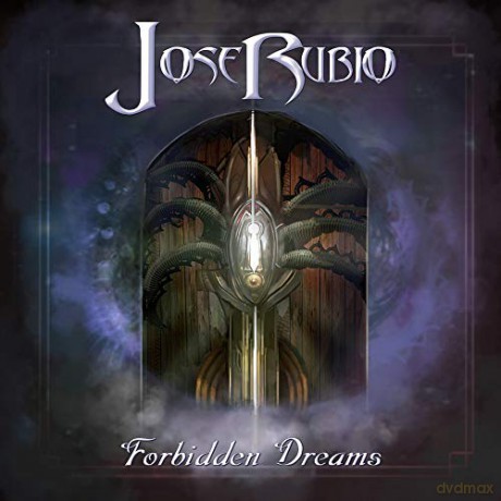 Jose Rubio: Forbidden Dreams [CD]