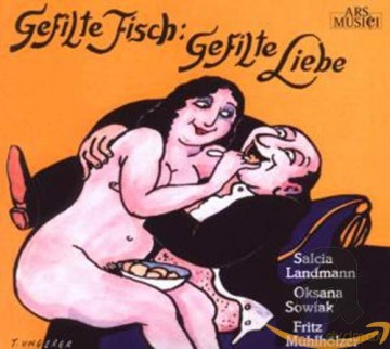 Sowiak/Landmann/Muehlhoel: Gefilte Fisch: Gefilte Li [CD]