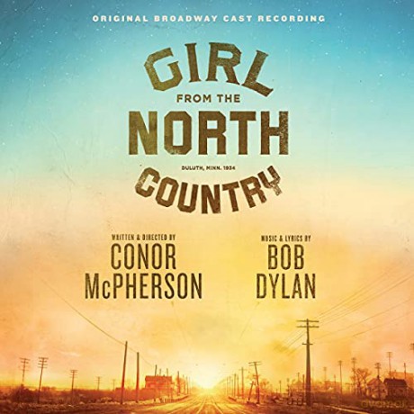 Original Broadway Cast: Girl From The North Country [CD]