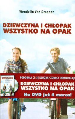 Dziewczyna I Chłopak Wszystko Na Opak - Wandelin Van Draanen [KSIĄŻKA]
