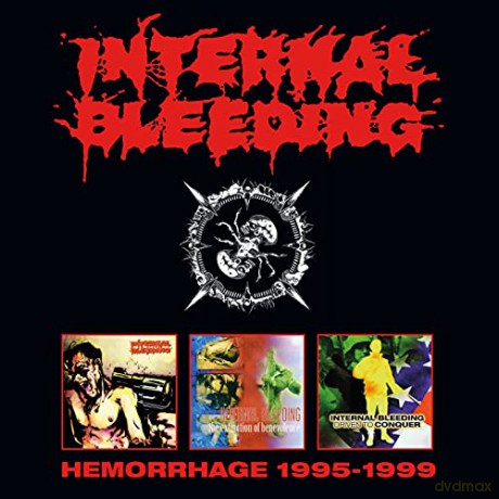 Internal Bleeding: Hemorrhage 1995-1999 [3CD]