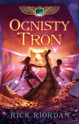 Ognisty Tron Kroniki Rodu Kane Tom II - Rick Riordan [KSIĄŻKA]